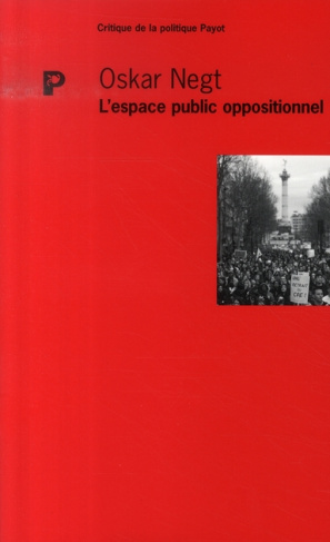 L'espace public oppositionnel