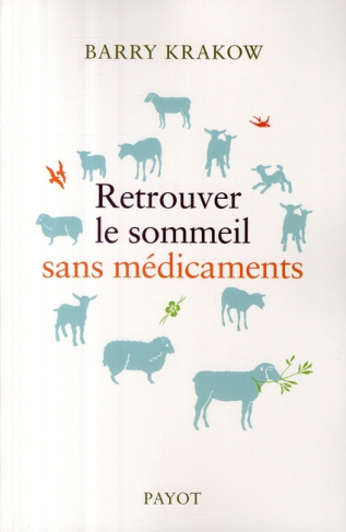 Retrouver le sommeil sans médicaments