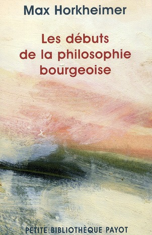 Les débuts de la philosophie bourgeoise de l'histoire. Suivi de Hegel et le problème de la métaphysi
