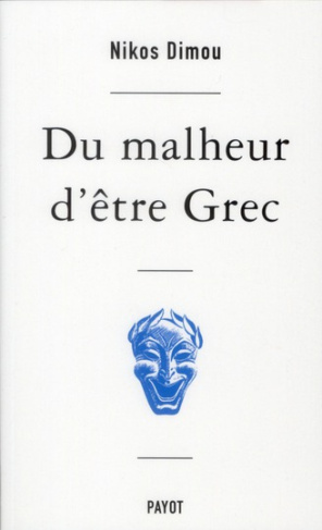 Du malheur d'être Grec