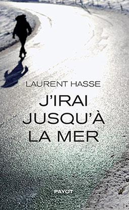 J'IRAI JUSQU'A LA MER