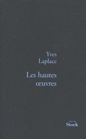 Les hautes oeuvres