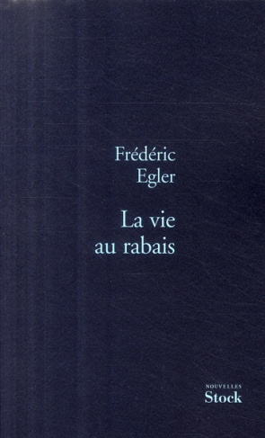 LA VIE AU RABAIS
