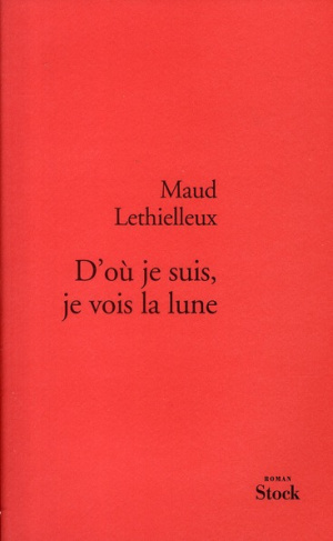 D'où je suis, je vois la lune