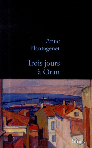 Trois jours à Oran