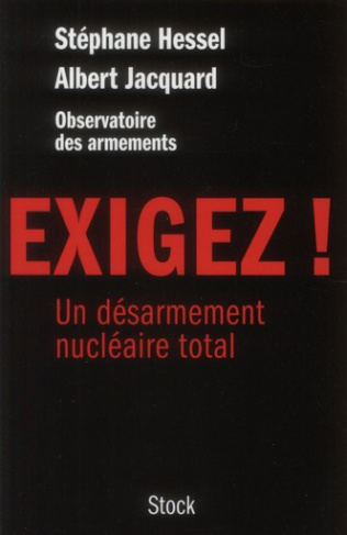 Exigez ! Un désarmement nucléaire total