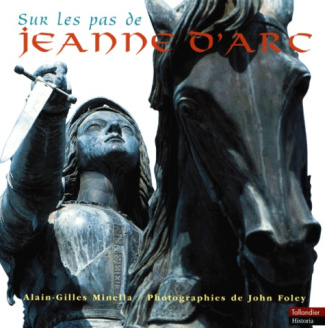Sur les pas de Jeanne d'Arc