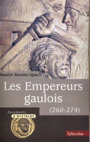 LES EMPEREURS GAULOIS