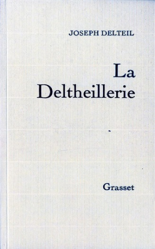LA DELTHEILLERIE