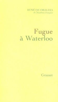 Fugue à Waterloo