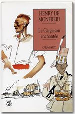 La cargaison enchantée