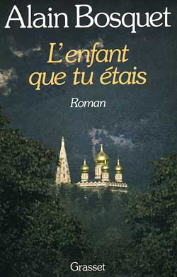 Les Trente premières années Tome 1 : L'Enfant que tu étais
