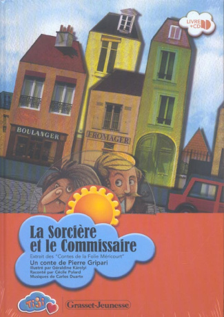 La sorcière et le commissaire. Avec 1 CD audio