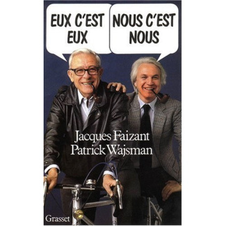 Eux c'est eux, nous c'est nous