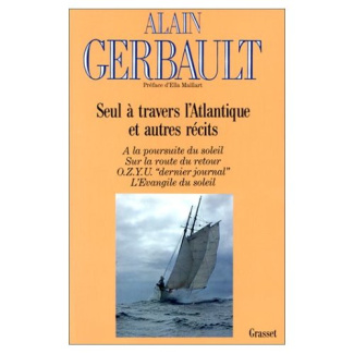 Seul à travers l'Atlantique et autres récits...