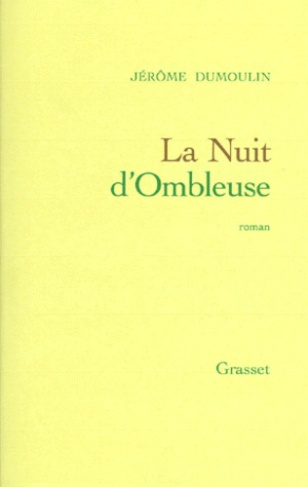 La nuit d'Ombleuse