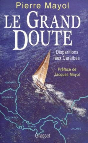 LE GRAND DOUTE. Disparitions aux Caraïbes