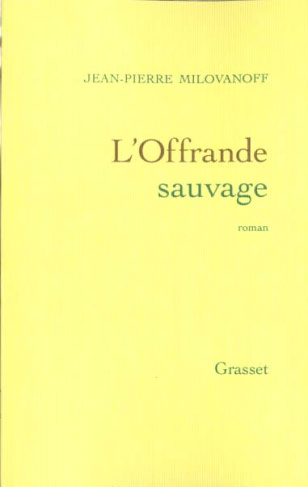 L'offrande sauvage