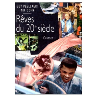 Les rêves du 20e siècle