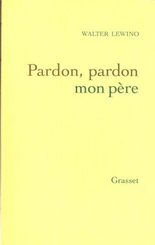Pardon, pardon mon père