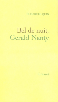 Bel de nuit, Gerald Nanty