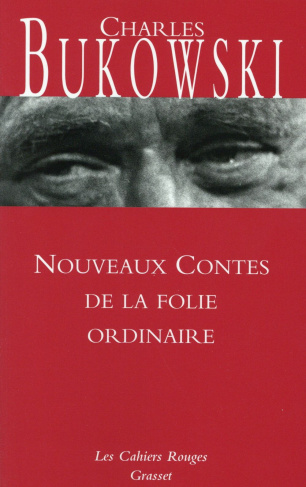Les nouveaux contes de la folie ordinaire