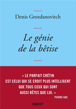 Le génie de la bêtise