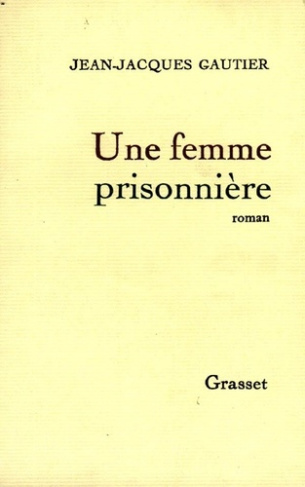 Une femme prisonnière