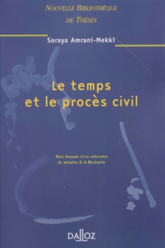 Le temps et le procès civil