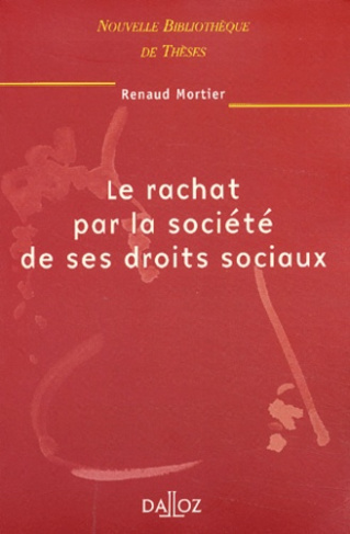 Le rachat par la société de ses droits sociaux