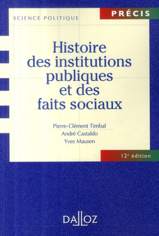 Histoire des institutions publiques et des faits sociaux. 12e édition