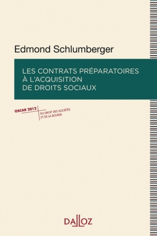 Les contrats préparatoires à l'acquisition des droits sociaux. Edition 2013