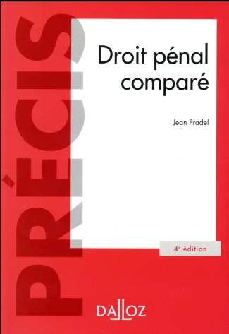 Droit pénal comparé. Edition 2016