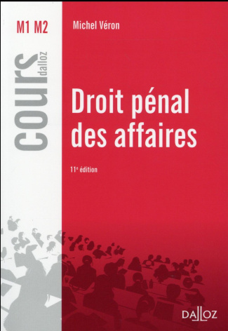 Droit pénal des affaires. Edition 2016