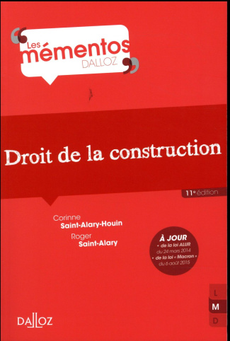 Droit de la construction. Edition 2017