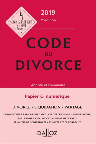 Code du divorce. Edition 2019
