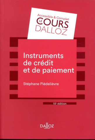 Instruments de paiement et de crédit. 10e édition