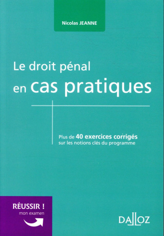 Le droit pénal en cas pratiques