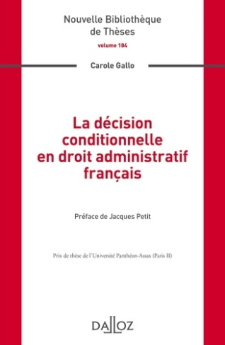 La décision conditionnelle en droit administratif français