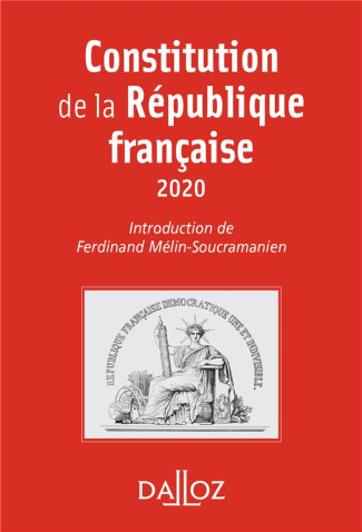Constitution de la République française. Edition 2020