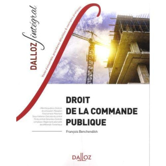 Droit de la commande publique. Edition 2019