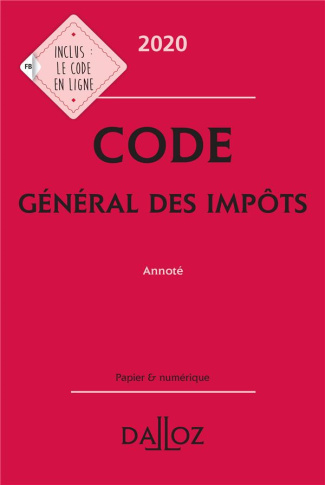Code général des impôts. Annoté, Edition 2020