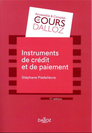 Instruments de crédit et de paiement. 11e édition