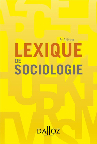 Lexique de sociologie. 6e édition