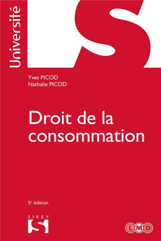 Droit de la consommation. 5e édition