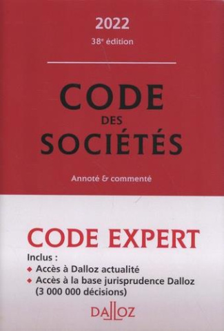 Code des sociétés. Annoté & commenté, Edition 2022