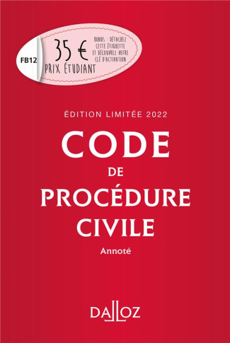 Code de procédure civile. Annoté, Edition 2022