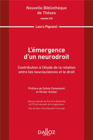 L'émergence d'un neurodroit. Contribution à l'étude de la relation entre les neurosciences et le dro