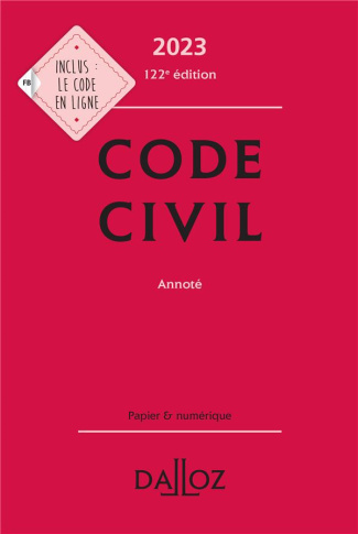 Code civil annoté. Edition 2023