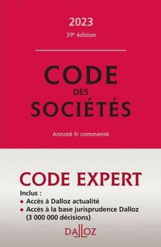 Code des sociétés. Annoté & commenté, Edition 2023